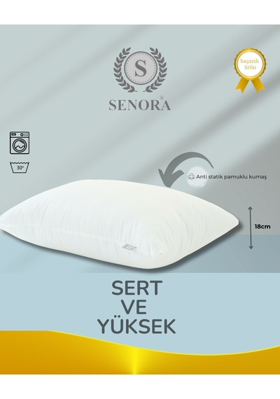 Senora Sert ve Yüksek Yastık