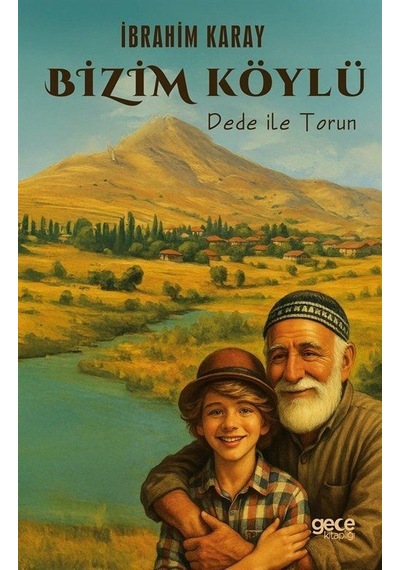 Bizim Köylü / İbrahim Karay