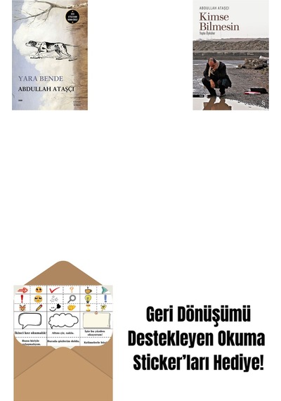 Yara Bende + Kimse Bilmesin + Okuma Sticker'ları