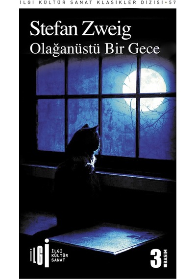 Olağanüstü Bir Gece - Stefan Zweig - İlgi Kültür Sanat Yayınları