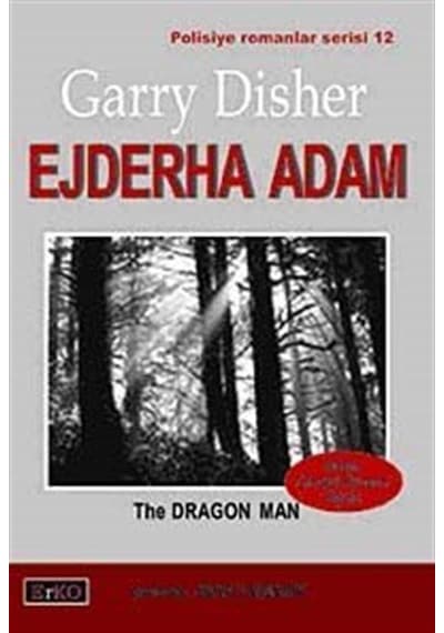 Ejderha Adam - Garry Disher - Erko