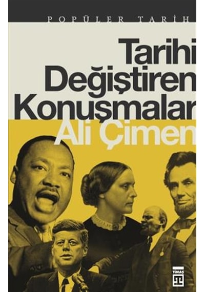 Timaş Yayınları Tarihi Değiştiren Konuşmalar