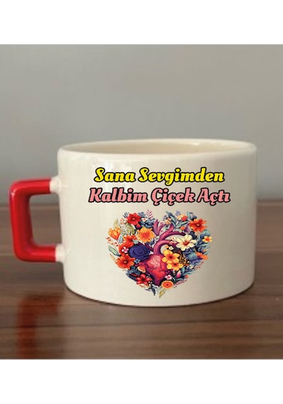 Sana Sevgimden Kalbim Çiçek Açtı Fincan Kupa Bardak - Seramik Çay, Kahve Hediyelik Bardağı Beyaz