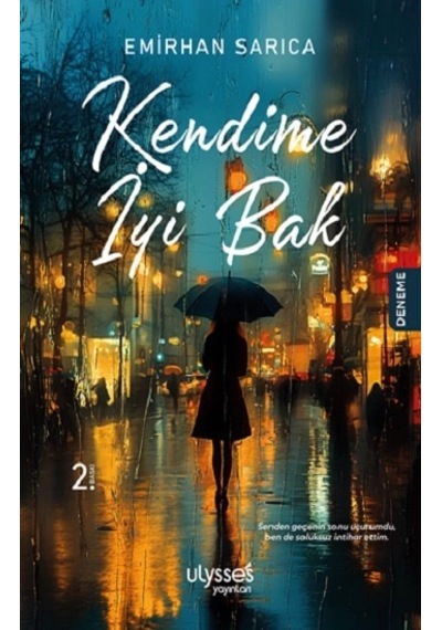 Kendime İyi Bak