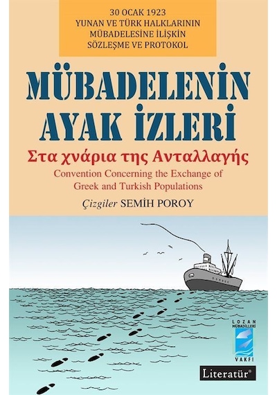 Mübadelenin Ayak İzleri