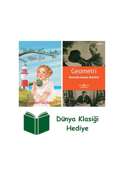 Yeşilin Kızı Anne 5 - Rüya Evi Ciltli + Geometri + Dünya Klasiği Hediye