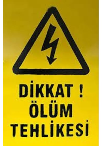 10x15 Dikkat Ölüm Tehlike Levhası 50 Adet