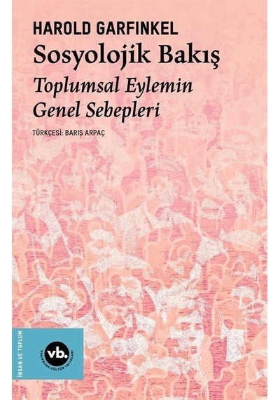Sosyolojik Bakış / Harold Garfinkel