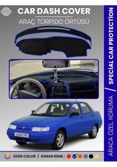 Lada 110 Vega 1995-2007 Torpido Örtüsü Ön Panel Halı Torpido Koruma Tam Uyum Araca Özel Kaymaz - 799 Stiloto