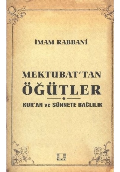 Sosyal Yaşama Dair Mektubat'Tan Öğütler