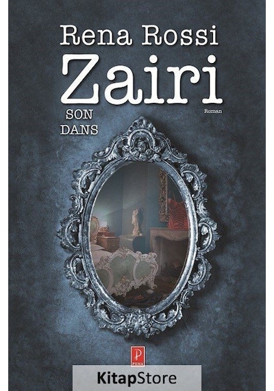 Son Dans - Rena Rossi Zairi - Pena Yayınları
