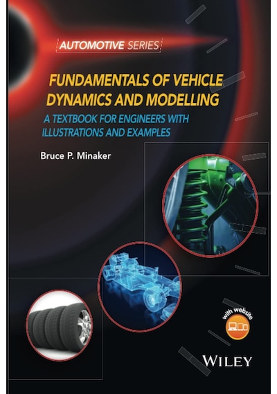 Fundamentals Of Vehicle Dynamics And Modelling: A Textbook For Engineers With Illustrations And Examples