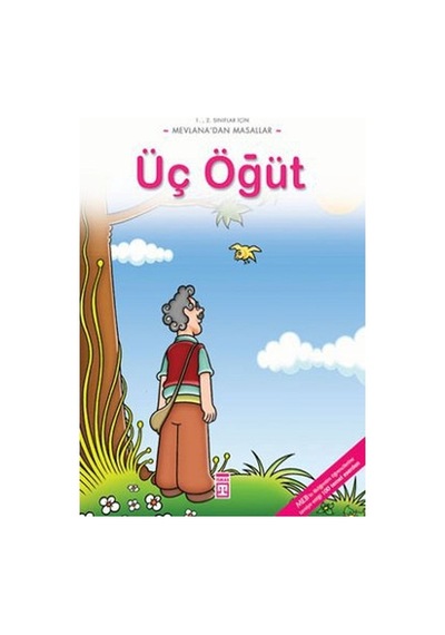 Üç Öğüt- Timaş Çocuk
