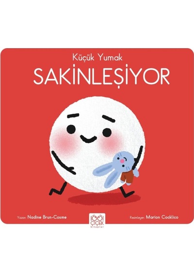 Küçük Yumak Sakinleşiyor 9786256856141