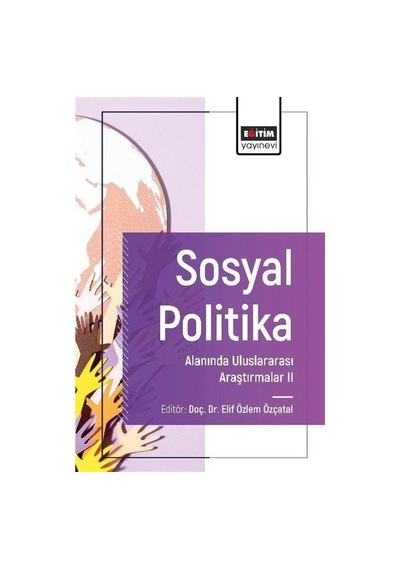 Sosyal Politika Alanında Uluslararası Araştırmalar Iı / Kolektif
