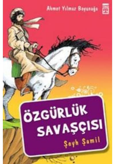 Genç Timaş Yayınları / Özgürlük Savaşçısı / Ahmet Yılmaz Boyunağ