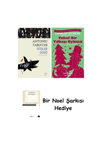 Düşler Düşü + Tuhaf Bir Yılbaşı Öyküsü + Bir Noel Şarkısı
