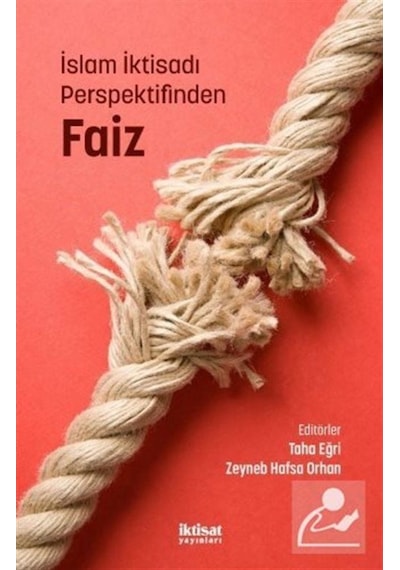 İslam İktisadı Perspektifinden Faiz- İktisat Yayınları
