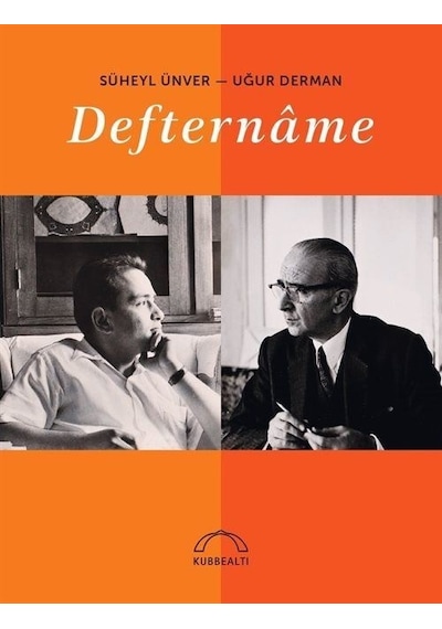 Deftername - Süheyl Ünver - Kubbealtı Neşriyatı