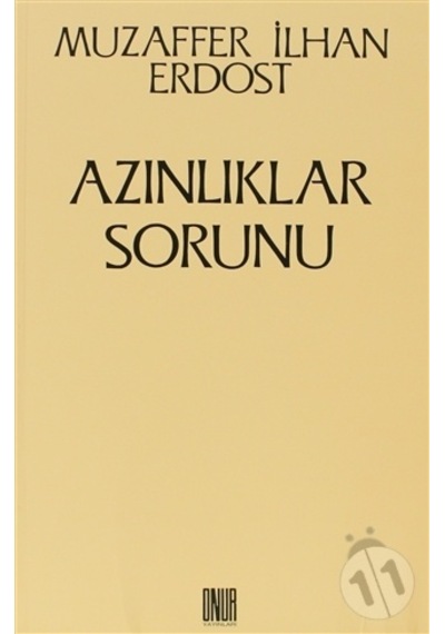 Azınlıklar Sorunu - Muzaffer İlhan Erdost - Onur Yayınları