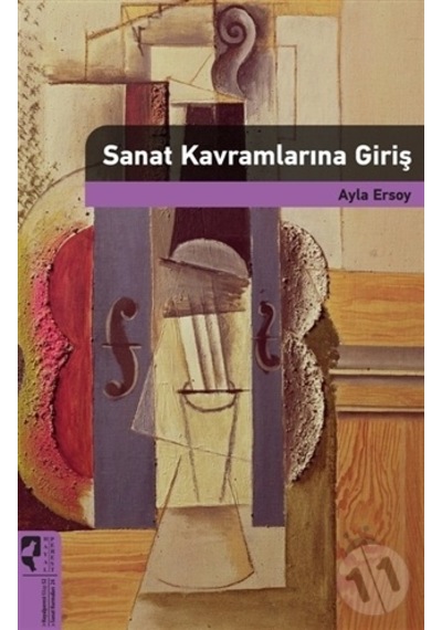 Sanat Kavramlarına Giriş / Ayla Ersoy