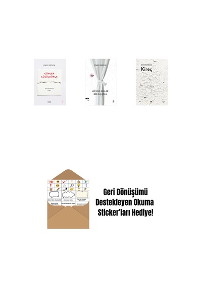 Günler Çözüldükçe + Güneş Kalır Bir Başına + Kireç + Okuma Sticker'ları