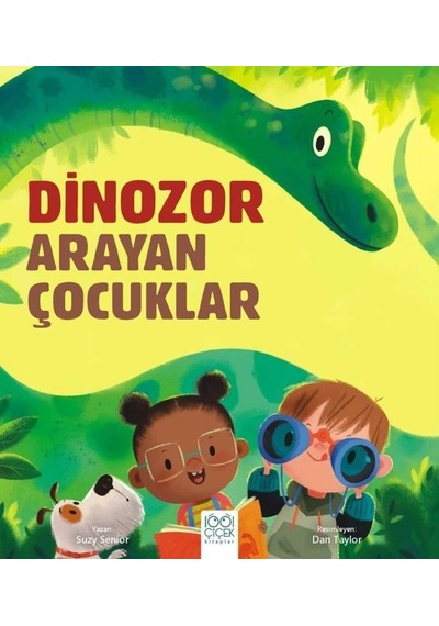 Dinozor Arayan Çocuklar - Suzy Senior - 1001 Çiçek
