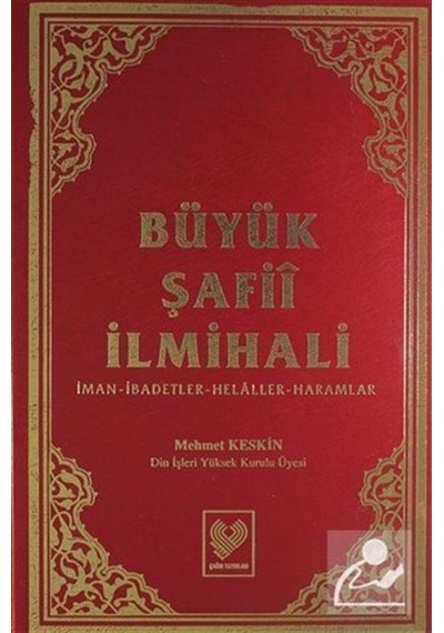 Büyük Şafii İlmihali İman-ibadetler-helaller-haramlar / Mehmet .