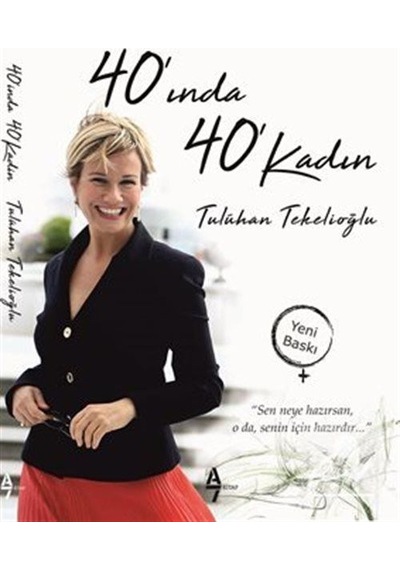 40'ında 40 Kadın - Tuluhan Tekelioğlu - A7 Kitap