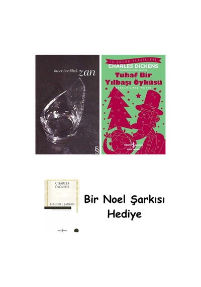 Zan + Tuhaf Bir Yılbaşı Öyküsü + Bir Noel Şarkısı