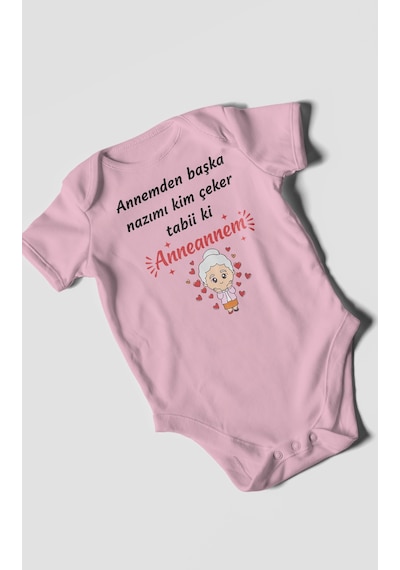 Annemden Başka Nazımı Kim Çeker Tabiki Annanem V2 Baskılı Bebek Zıbını Çıtçıtlı Body Kısa Kol Koyu Pembe