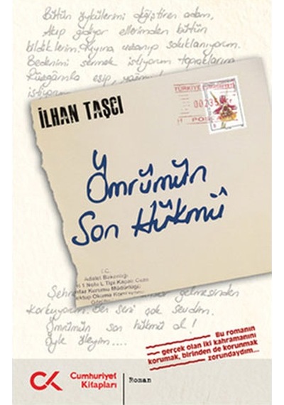 Ömrümün Son Hükmü - İlhan Taşcı - Cumhuriyet Kitapları