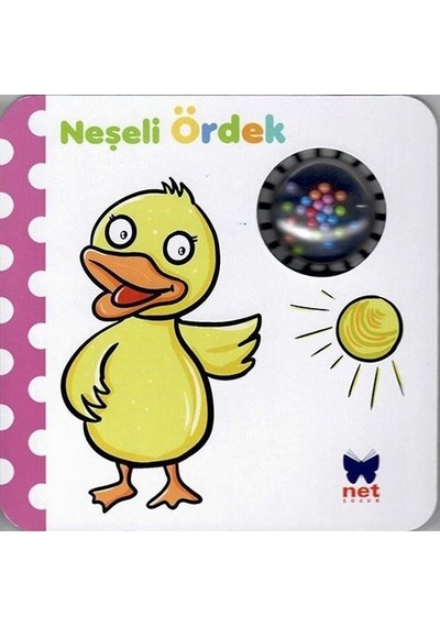 Neşeli Ördek - Ömer Canbir - Net Çocuk Yayınları