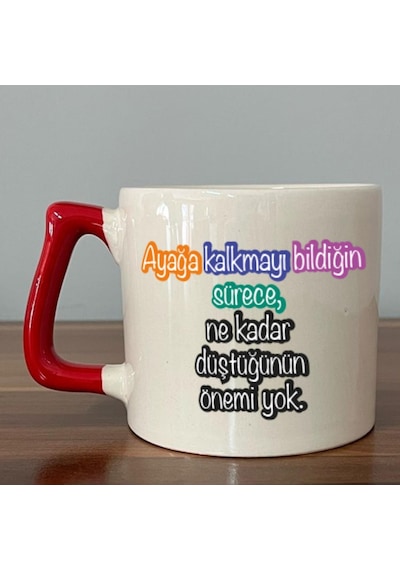Mor Mürekkep Ayağa Kalkmayı Bildiğin Sürece Baskılı Kadınlar Günü Kırmızı Kulplu D Kupa