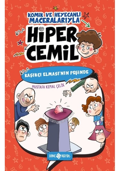 Kaşıkçı Elması'nın Peşinde-Hiper Cemil 2 - Mustafa Kemal Çelik - Genç Hayat