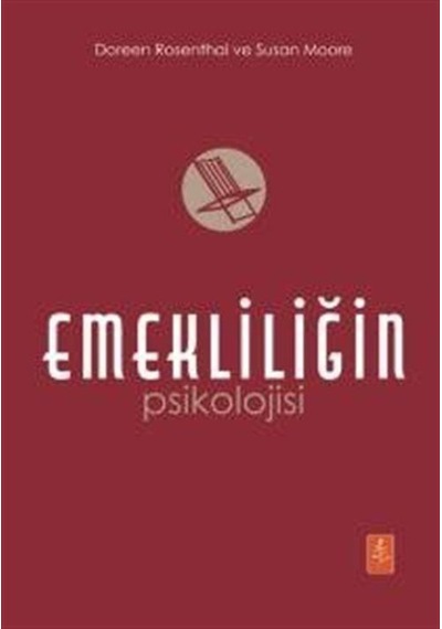 Emekliliğin Psikolojisi- Nobel Yaşam