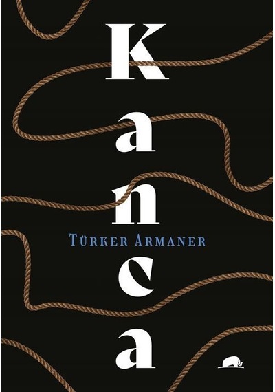 Kanca / Türker Armaner