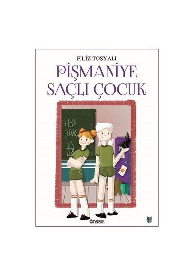 Pişmaniye Saçlı Çocuk - Filiz Tosyalı - Özyürek Yayınevi