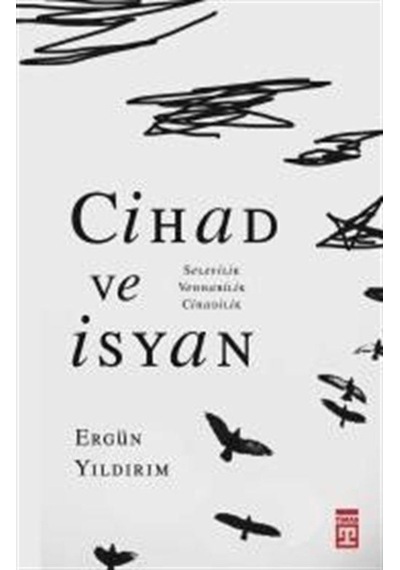 Cihad Ve Isyan / Ergün Yıldırım 9786050829839