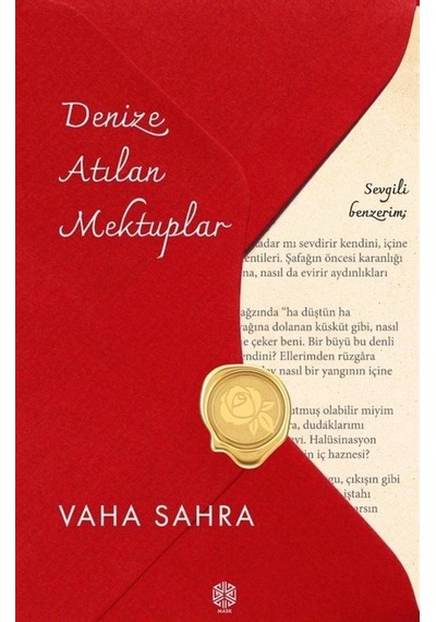 Denize Atılan Mektuplar / Vaha Sahra