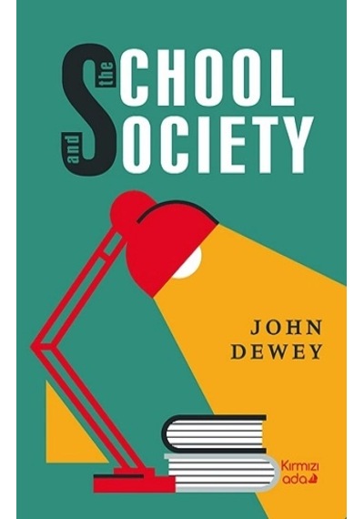 The School And Society