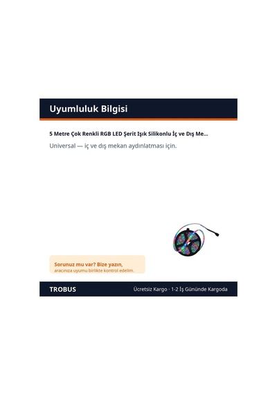 Trobus 5 Metre Çok Renkli Rgb Led Şerit Işık Silikonlu İç Ve Dış Mekan Aydınlatma