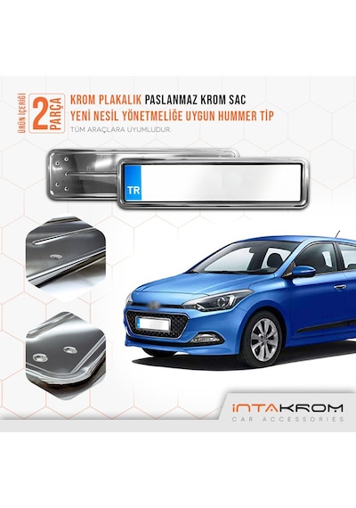 intakrom Hyundai İ20 Krom Plakalık - Hummer Tip 2 Adet