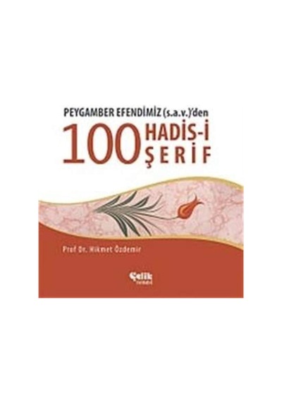 Peygamber Efendimizden 100 Hadis-i Şerif Sku: Zeusstk71a416b6e3