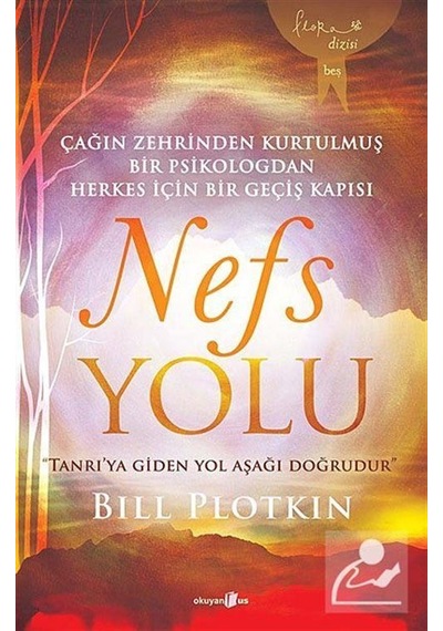 Nefs Yolu - Bill Plotkin - Okuyan Us Yayınları