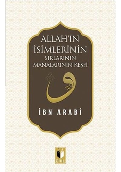 Allah'ın İsimlerinin Sırları Manalarının Keşfi