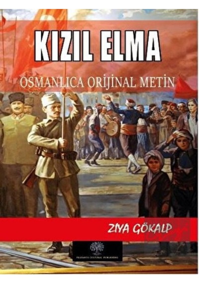 Kızıl Elma - Osmanlca  Metin Platanus Publishing - Platanus Publishing