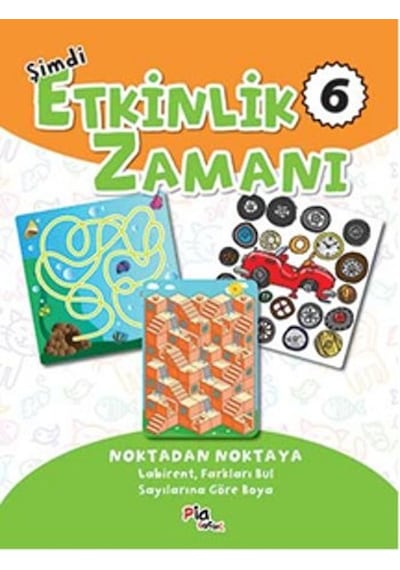 Şimdi Etkinlik Zamanı 6- Pia
