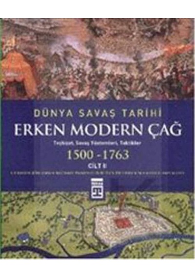 Dünya Savaş Tarihi - Erken Modern Çağ
