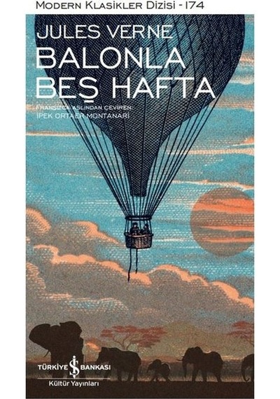 Balonla Beş Hafta Modern Klasikler Dizisi